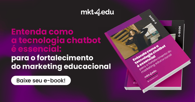 CTA_mkt4edu_Entenda como a tecnologia chatbot é essencial-01