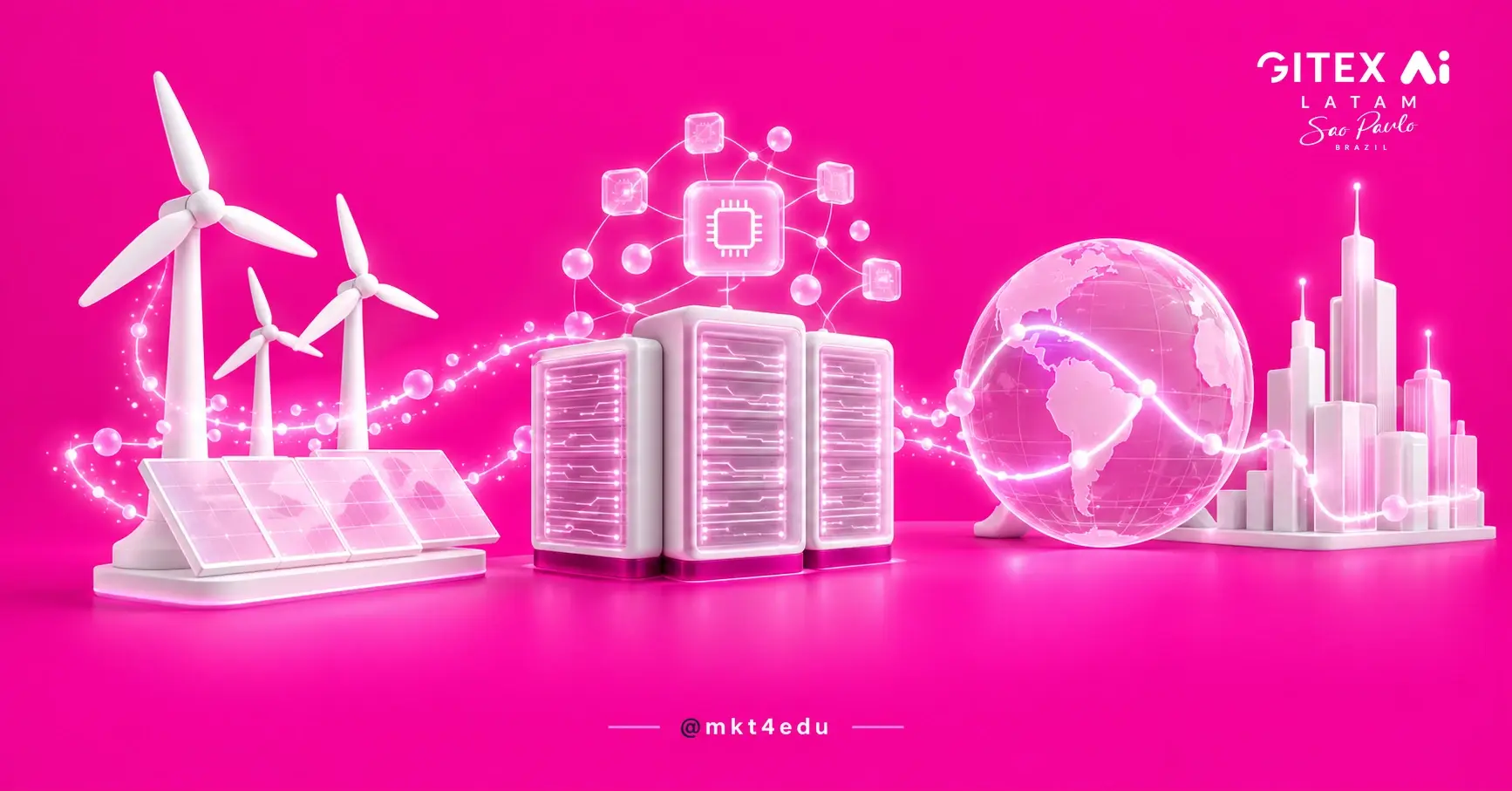GITEX AI LATAM 2027 em cena 3D: eólicas e painel solar ligados a data centers, globo e skyline de São Paulo