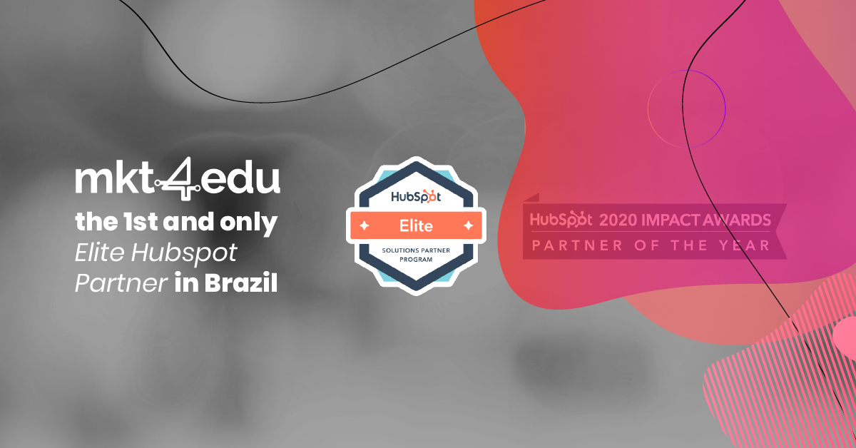 Mkt4edu: the 1st and only Elite Hubspot Partner in Brazil